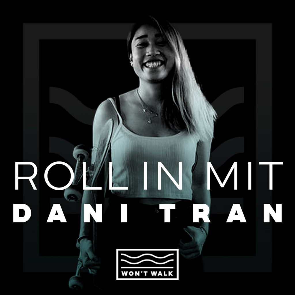 Cover der Folge: Dani Tran – Skateboarderin