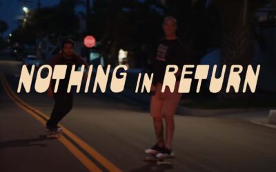 This Is Why We Skateboard | Nothing In Return
